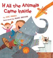 If All the Animals Came Inside