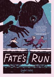 Fate’s Run