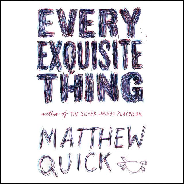 Every Exquisite Thing