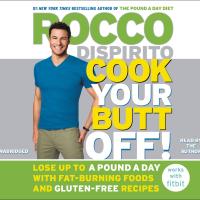 Cook Your Butt Off!