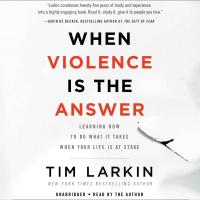 When Violence Is the Answer