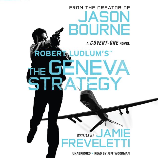 Robert Ludlum’s (TM) The Geneva Strategy