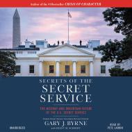 Secrets of the Secret Service