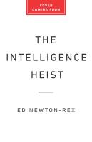 The Intelligence Heist