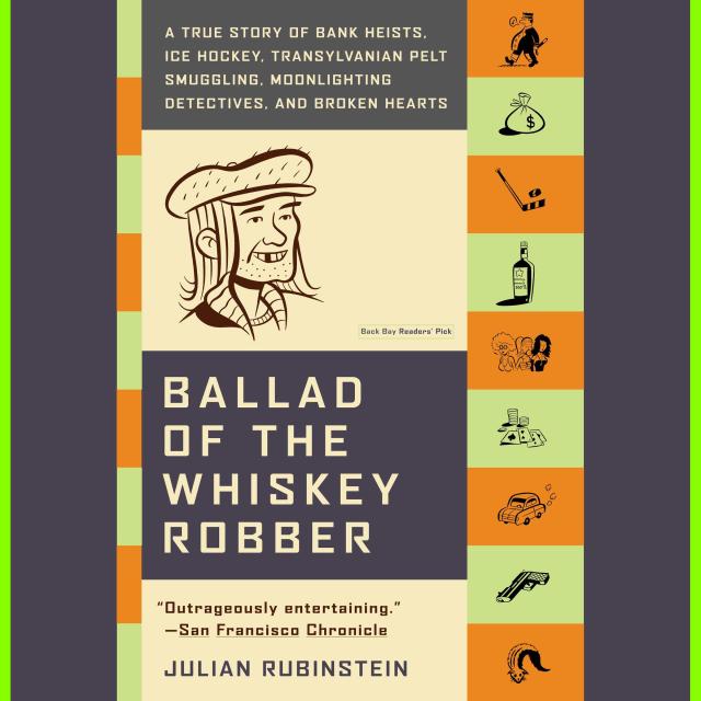 Ballad of the Whiskey Robber