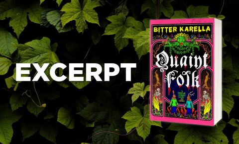 Excerpt from QUAINT FOLK by Bitter Karella