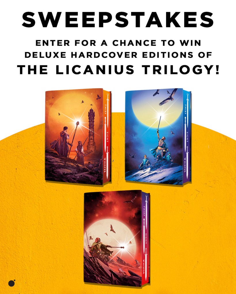 Enter for a chance to win hardcover deluxe editions of The Licanius Trilogy by James Islington!
