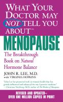 What Your Doctor May Not Tell You About(TM): Menopause