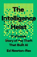 The Intelligence Heist