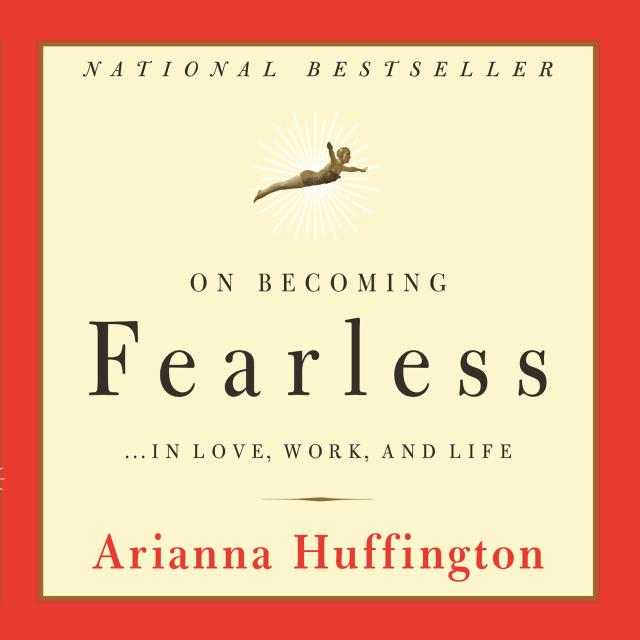 On Becoming Fearless