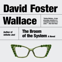 The Broom of the System